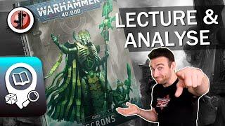 Warhammer 40.000 Lecture & Analyse Nouveau Codex Necron