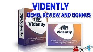 Get Vidently + OTOs Reviews , Bonus, Discount, Tutorials From DemonvsRobot