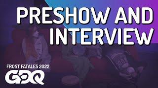 Preshow and Interview - Frost Fatales 2022