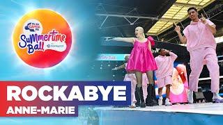 Anne-Marie - Rockabye (Live at Capital's Summertime Ball 2022) | Capital