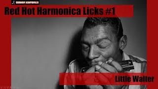 Blues Harmonica Lesson - Red Hot Harmonica Licks #1 - Little Walter