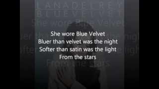 Lana Del Rey Blue Velvet Lyrics