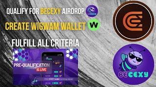 HOW TO BE ELIGIBLE FOR BECEXY AIRDROP | CREATE WIGWAM WALLET | GET DAILY VIDEO CODE