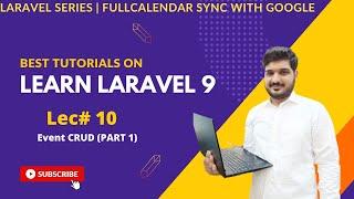 Laravel 9 Series | Event Crud  Part 1  |  Fullcalendar sync google calendar | Full Example