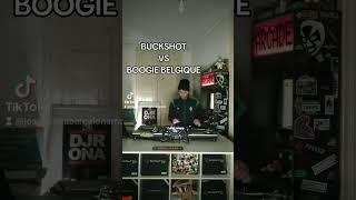 BUCKSHOT VS BOOGIE BELGIQUE