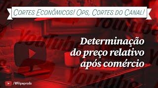 Determinação do preço relativo após comércio