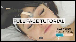 Full Face Wax Tutorial