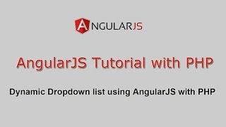 Dynamic Dropdown list using AngularJS with PHP