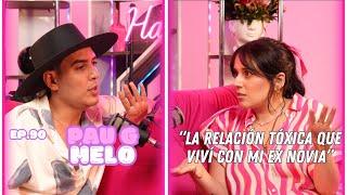 Hablemos De Tal Ep.90 -“CHISME PAU G MELO: LA RELACIÓN TÓXICA QUE VIVÍ CON MI EX NOVIA” | UnTalFredo