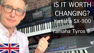 Yamaha Tyros 5 vs SX900 | Top 5 reasons for changing | Is it worth upgrading?