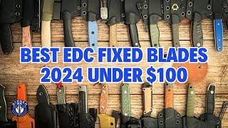 Top 15 Best EDC Fixed Blades of 2024 For Anyone’s Budget