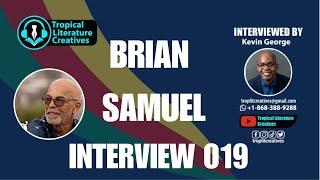 BRIAN SAMUEL - CARIBBEAN AUTHOR | TROPICAL LITERATURE CREATIVES