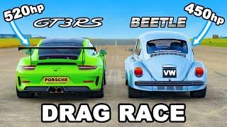 Porsche 911 GT3 RS v 450hp VW Beetle?! DRAG RACE