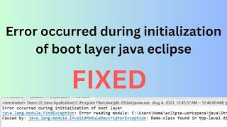 Error Occurred During Initialization Of Boot Layer Problem. resolved in LIVE