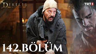 Diriliş Ertuğrul 142. Bölüm