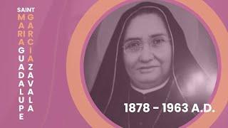 St. Maria Guadalupe Garcia Zavala: Founder of Hospitals