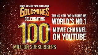 Celebrating 100 Million Subscribers | Thank You For Making Us World's No.1 Movie Channel On YouTube