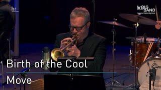 Birth of the Cool: "Move" | Frankfurt Radio Big Band | Jazz | Miles Davis
