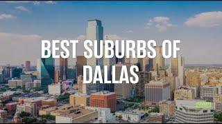 Best Suburbs of Dallas