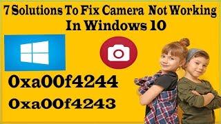 How To fix 0xa00f4244 Camera Error In Windows 10 How To Fix 0xa00f4243 Camera Error ?