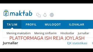 EMAKTAB.UZ PLATFORMASIGA ISH REJA YUKLASH