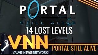 History of Portal: Still Alive - VNN Exclusive