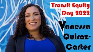 National Transit Equity Day 2022: speaker Vanessa Quiroz-Carter
