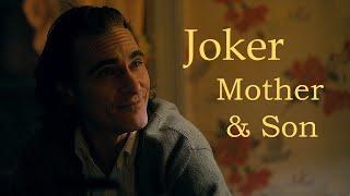 Joker.Mother and Son.Джокер.Мать и сын.