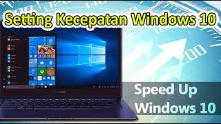 Speed ​​Up Settings Windows 10 Performance | Windows 10 settings so that it feels faster