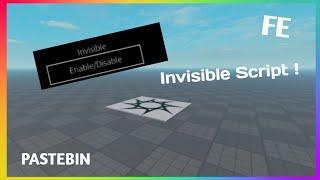 [ PASTEBIN ] Fe Invisible Script !