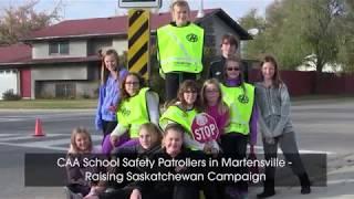 CAA School Safety Patrollers in Martensville – Raising Saskatchewan Campaign