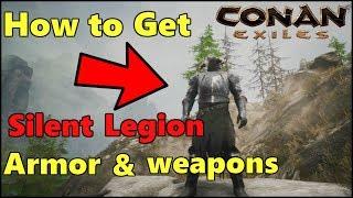 Conan Exiles| How to get silent legion armor and weapons