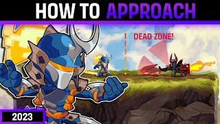 How To Approach In Brawlhalla! (2023)