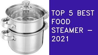 Top 5 Best Food Steamer In India In 2021