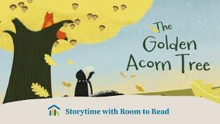 “The Golden Acorn Tree” read by Lia Valencia Key | Storytime with Room to Read