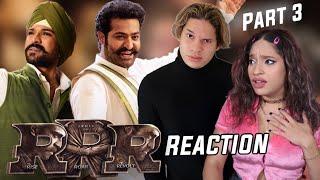 I CAN'T WITH THIS MOVIE  | RRR Reaction | Waleska & Efra react | Part 3