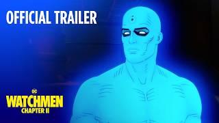 Watchmen Chapter II | Red Band Trailer | Warner Bros. Entertainment