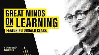 Great Minds on Learning: The Cognitivists with Donald Clark