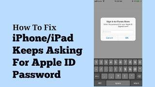 iPhone/iPad Keeps Asking For Apple ID Password on iOS 17.3 - Fixed 2024