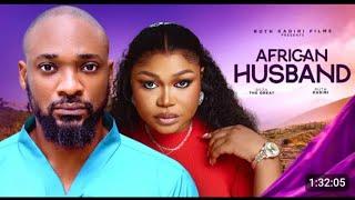 AFRICAN HUSBAND NIGERIAN MOVIE- DEZA THE GREAT, RUTH KADIRI, OBY TITUS