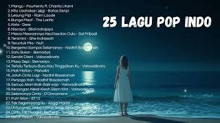 Playlist Trending  || 25 Lagu Pop Indonesia Viral 2025 Cover Full Album