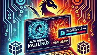 Installing Kali Linux on VirtualBox