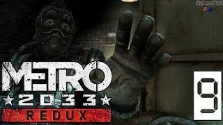 METRO 2033 REDUX ^O_o^ В Тылу Фашистов ^о_О^ #9