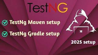 testNg setup in Maven project | testNg setup gradle project | QA Support