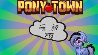 ТУТОРИАЛ: АХЕГАО ТУЧА В PONY TOWN