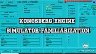 KONGSBERG ENGINE ROOM SIMULATOR  TUTORIAL