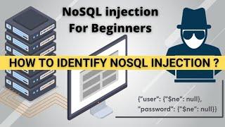 NoSQL Injection Complete Tutorial | NoSQL injection Basics | Understanding NoSQL injection In-depth