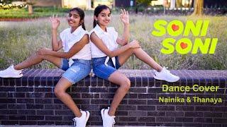 Soni Soni | Dance cover | Nainika & Thanaya