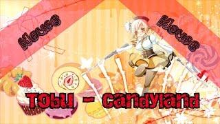 Tobu - Candyland