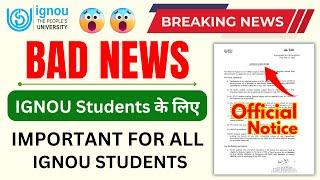 BAD NEWS FOR IGNOU STUDENTS! | IGNOU Admission 2025 July Session & Re-Registration July 2025 Session